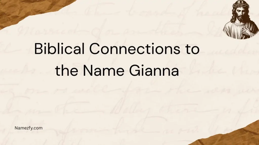 Biblical Connections to the Name Gianna