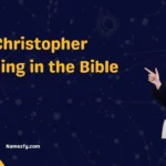 Christopher Meaning in the Bible 