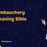 Debauchery Meaning Bible 