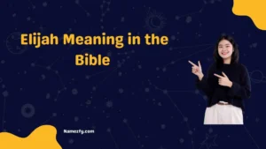 Elijah Meaning in the Bible 