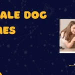 Female Dog Names