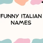 Funny Italian Names