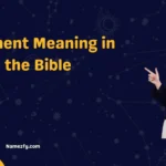 Raiment Meaning in the Bible  