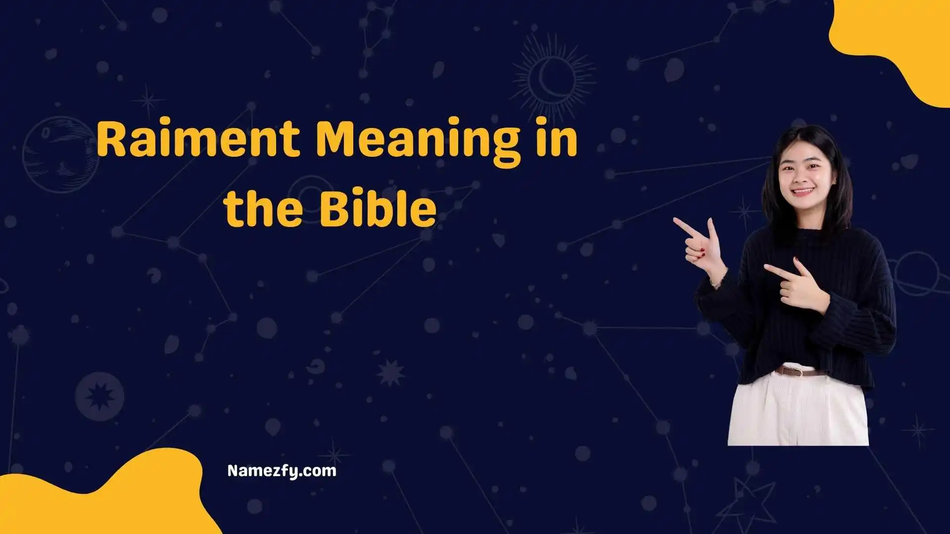 Raiment Meaning in the Bible  