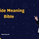 Abide Meaning Bible 