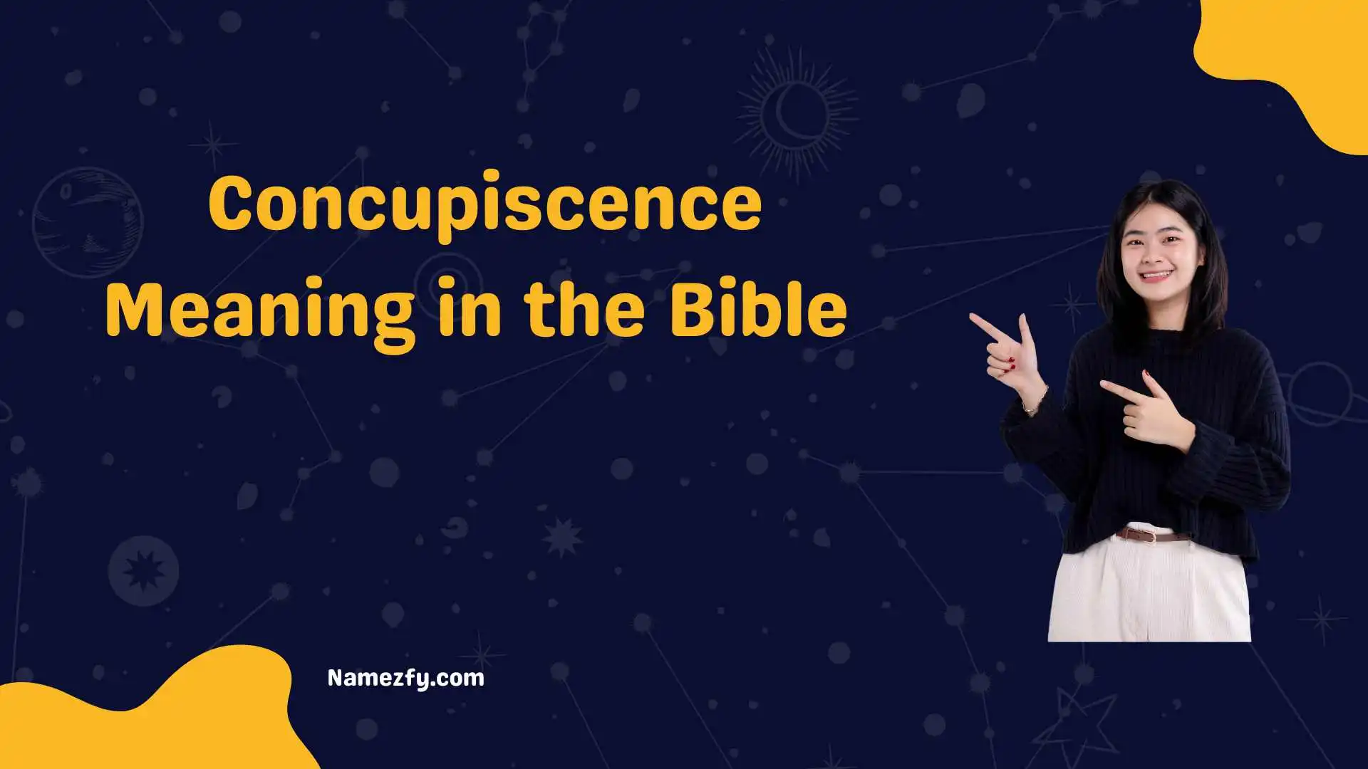 Concupiscence Meaning in the Bible 