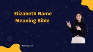 Elizabeth Name Meaning Bible