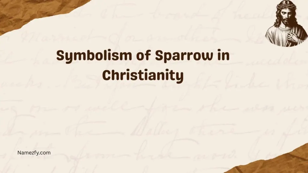 Symbolism of Sparrow in Christianity