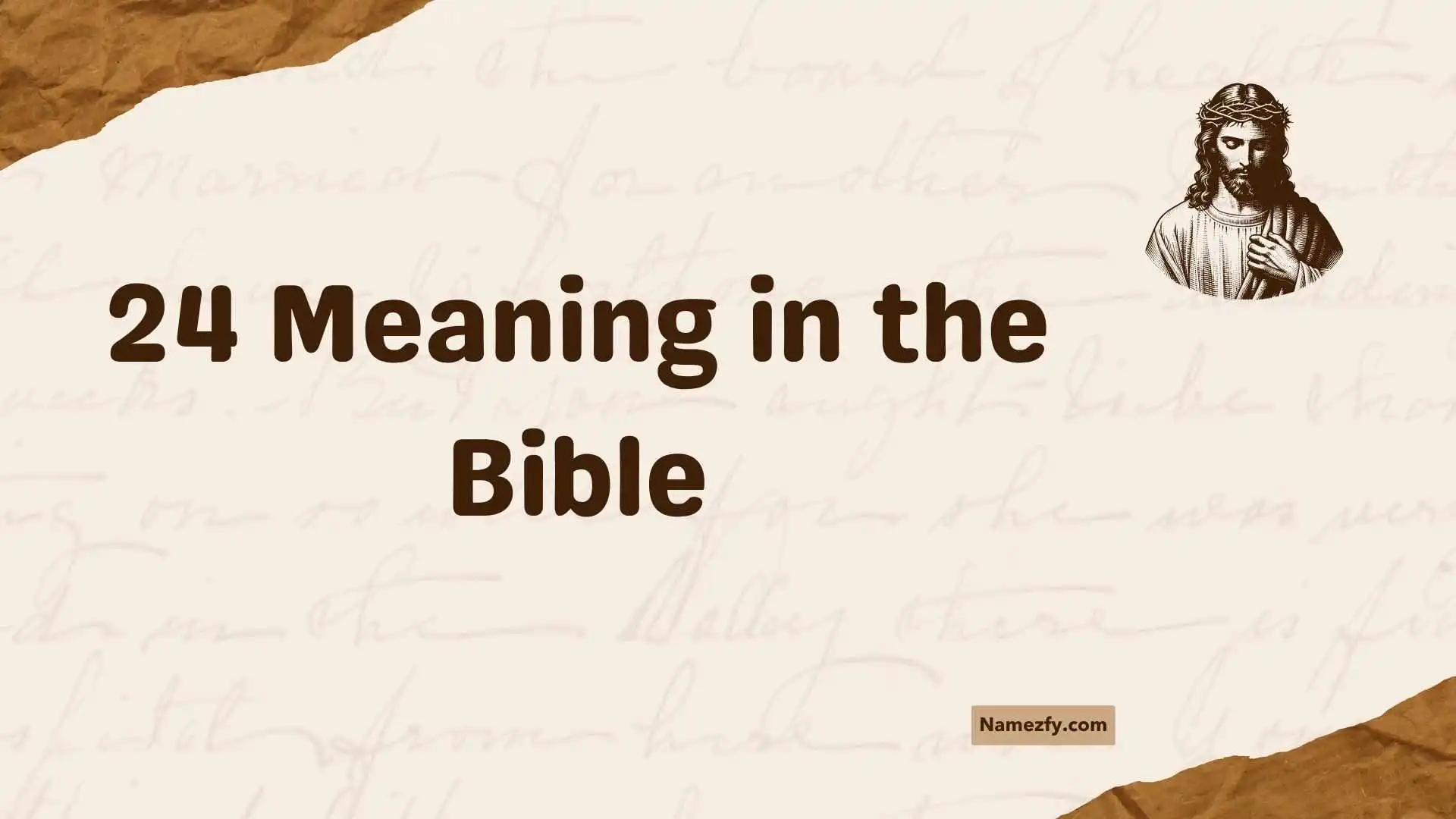 24 Meaning in the Bible