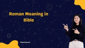 Roman Meaning in Bible