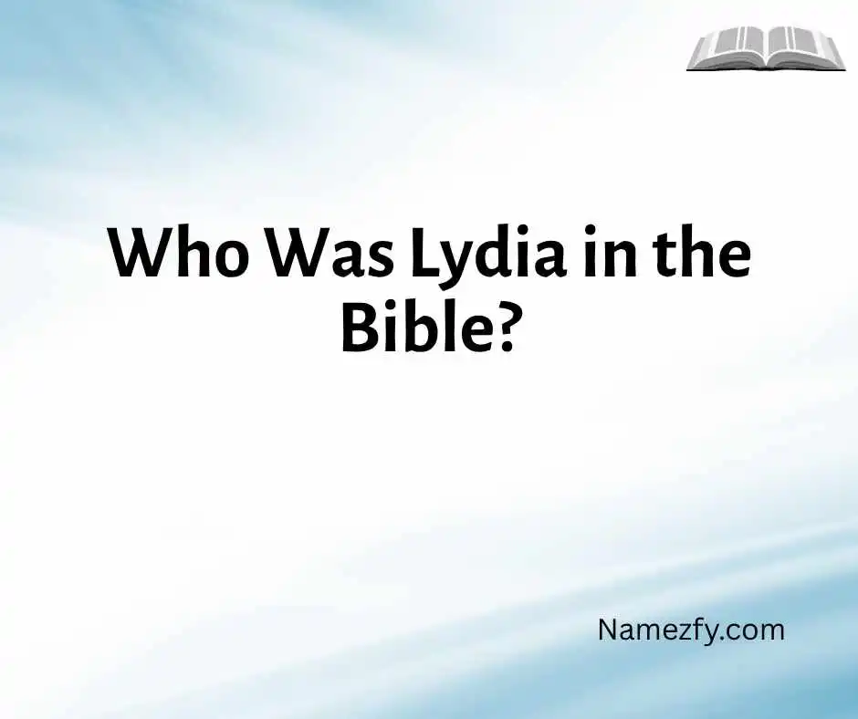Who Was Lydia in the Bible